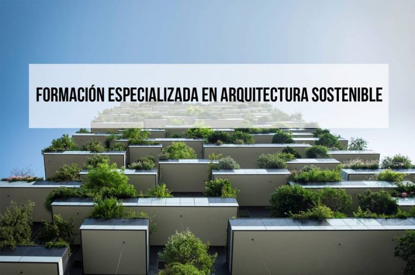 Másters y posgrados en arquitectura sostenible