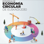 La estrategia de economía circular del País Vasco pone el foco en la gestión de residuos nueva-estrategia-economia-circular-euskadi-contempla-ecodiseno-gestion-residuos-construccion-1-1